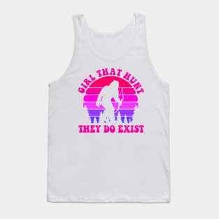 Girls That Hunt They Do Exist Tank Top